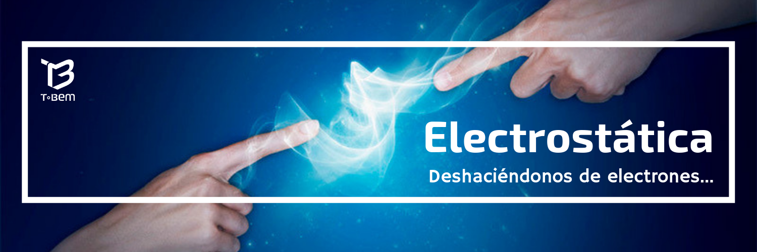 electrostática y tus componentes eléctricos